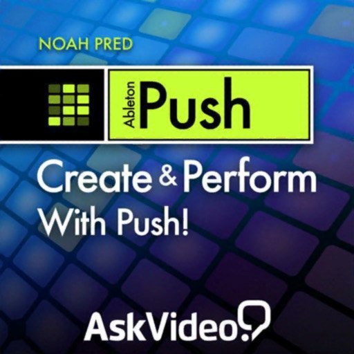 Create & Perform PUSH Course