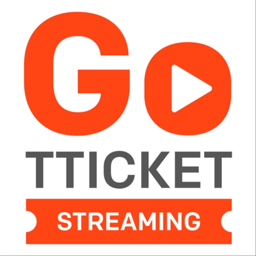 GO TTicket Streaming