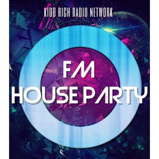 FM House Party